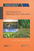 Field Practices for Wastewater Use in Agriculture
