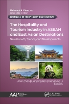 The Hospitality and Tourism Industry in ASEAN and East Asian Destinations