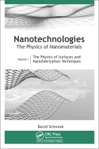 Nanotechnologies: The Physics of Nanomaterials, Volume 1:
