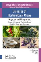 Diseases of Horticultural Crops: Diagnosis and Management, Vol 4