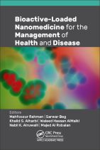 Bioactive-Loaded Nanomedicine for the Management of Health and Disease