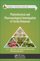 Phytochemical and Pharmacological Investigation of the Family Rutaceae	
