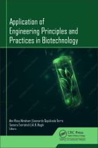 Application of Engineering Principles and Practices in Biotechnology