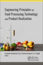 Engineering Principles for Food Processing Technology and Product Realization