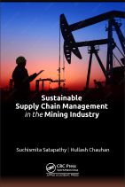 Sustainable Supply Chain Management in the Mining Industry 