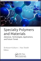 Specialty Polymers and Materials