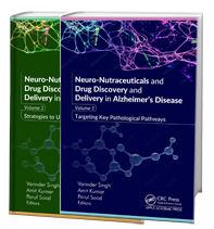 Neuro-Nutraceuticals and Drug Discovery and Delivery in Alzheimer’s Disease, 2-volume set: 