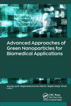 Advanced Approaches of Green Nanoparticles for Biomedical Applications