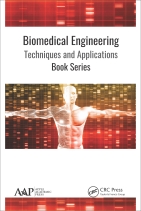 Biomedical Engineering: Techniques and Applications Book Series