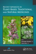 Recent Advances in Plant-Based, Traditional, and Natural Medicines