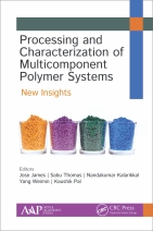 Processing and Characterization of Multicomponent Polymer Systems