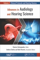 Advances in Audiology and Hearing Science, Volume 1