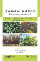 Diseases of Field Crops: Diagnosis and Management, Volume 2