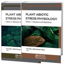 Plant Abiotic Stress Physiology, 2-Volume Set