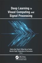 Deep Learning in Visual Computing and Signal Processing 