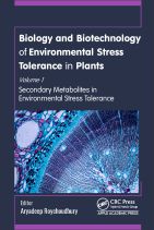 Biology and Biotechnology of Environmental Stress Tolerance in Plants, Volume 1