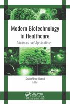 Modern Biotechnology in Healthcare