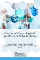 Internet of Everything (IoE) for Biomedical Applications 