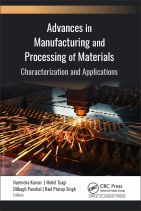 Advances in Manufacturing and Processing of Materials