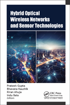 Hybrid Optical Wireless Networks and Sensor Technologies