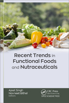 Recent Trends in Functional Foods and Nutraceuticals