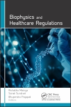 Biophysics and Healthcare Regulations	