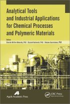 Analytical Tools and Industrial Applications for Chemical Processes and Polymeric Materials