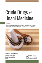 Crude Drugs of Unani Medicine, Volume 1
